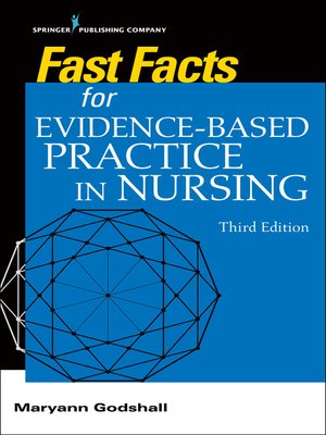 cover image of Fast Facts for Evidence-Based Practice in Nursing